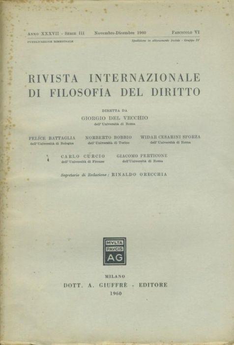 Rivista internazionale di filosofia del diritto. Anno XXXVII. Serie III. Novembre - Dicembre 1960 - Giorgio Del Vecchio - copertina