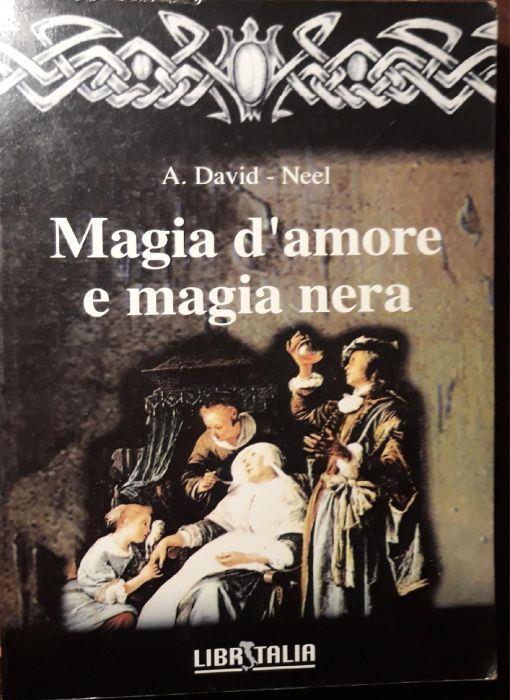 Magia d'amore e magia nera - Alexandra David-Néel - copertina