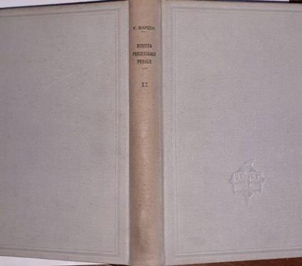 Trattato di diritto processuale penale italiano secondo il nuovo codice Volume II - Vincenzo Manzini - copertina