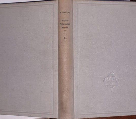 Trattato di diritto processuale penale italiano secondo il nuovo codice Volume II - Vincenzo Manzini - copertina