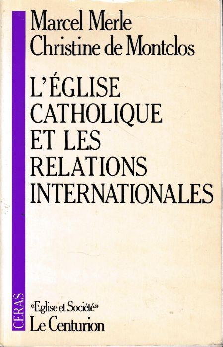 L' Eglise catholique et les relations internationales - copertina