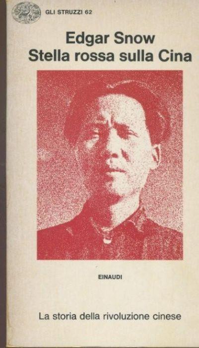 Stella rossa sulla Cina - Edgar Snow - copertina