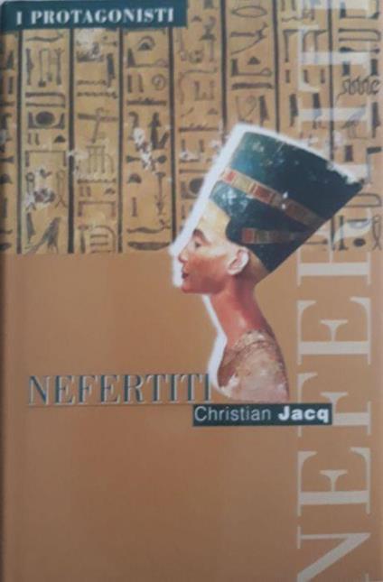 Nefertiti - Christian Jacq - copertina