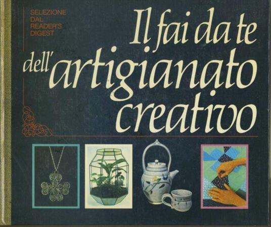 Il fai da te dell'artigianato creativo - copertina