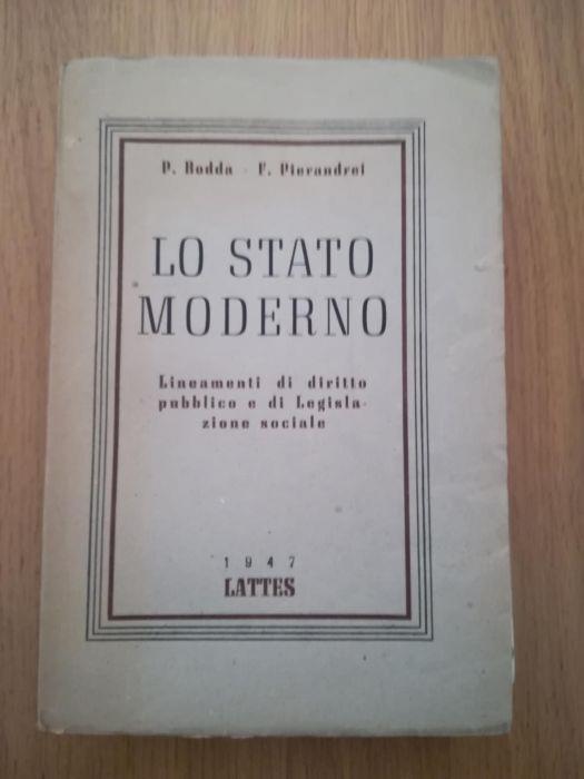 Lo stato moderno: lineamenti di diritto pubblico e di Legislazione sociale - copertina