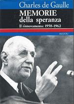 Memorie Della Speranza. Il rinnovamento 1958-1962