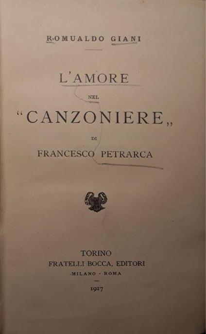 L' amore nel "Canzoniere" di Francesco Petrarca - Romualdo Giani - copertina