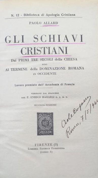 Gli schiavi cristiani. Dai primi tre secoli della Chiesa al termine della dominazione romana in occidente - copertina
