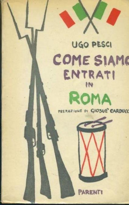 Come siamo entrati in Roma - Ugo Pesci - copertina