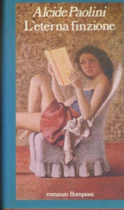 L' eterna finzione - Alcide Paolini - copertina