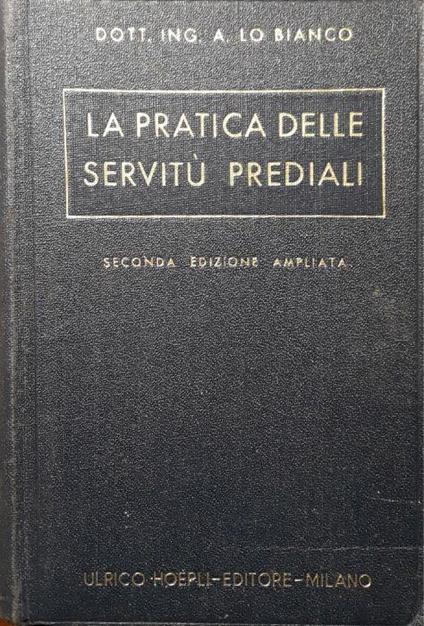 La pratica delle servitù prediali - copertina