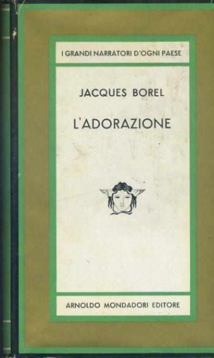 L' adorazione - Jacques Borel - copertina