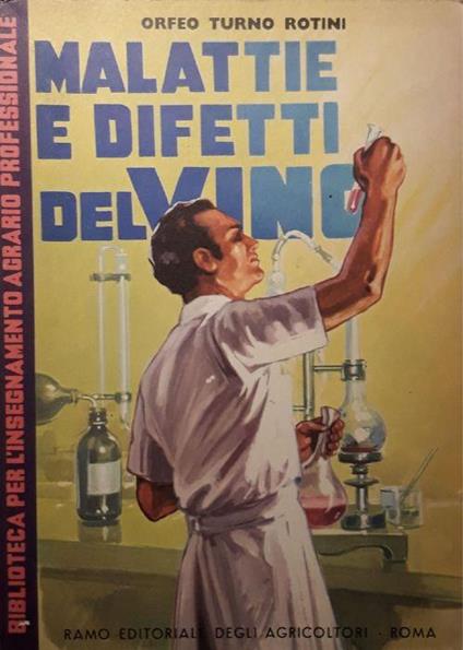 Malattie e difetti del vino - Orfeo Turno Rotini - copertina
