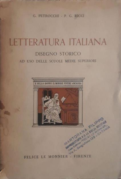 Letteratura italiana - disegno storico dalle origini ai giorni nostri - Giorgio Petrocchi - copertina