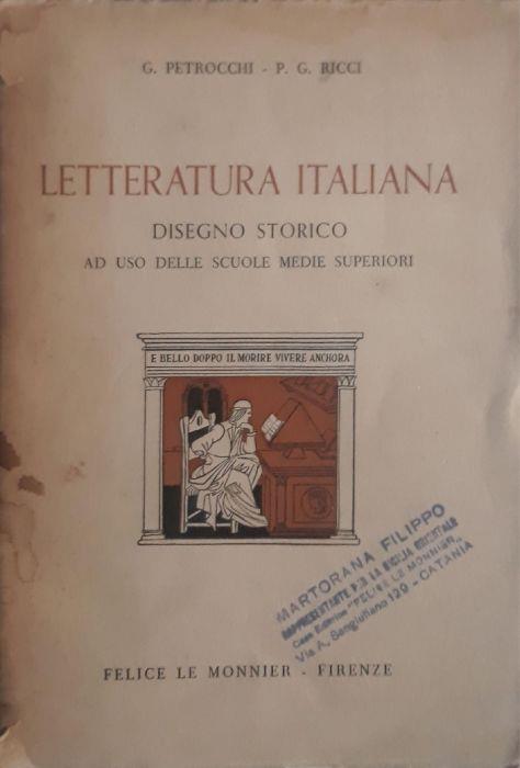 Letteratura italiana - disegno storico dalle origini ai giorni nostri - Giorgio Petrocchi - copertina