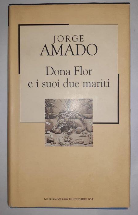 Dona Flor e i suoi due mariti - Jorge Amado - copertina
