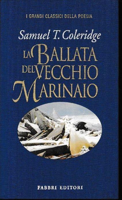 La ballata del vecchio marinaio. Testo Inglese a fronte - Samuel T. Coleridge - copertina