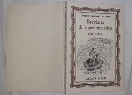 Breviario di toponomastica romana - Umberto Mariotti Bianchi - copertina