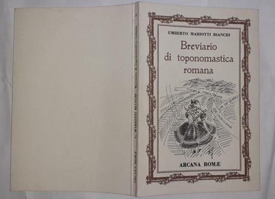 Breviario di toponomastica romana - Umberto Mariotti Bianchi - copertina