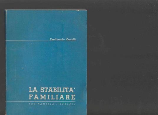 la stabilità familiare - Ferdinando Cavalli - copertina
