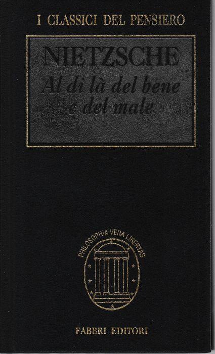 Al di là del bene e del male - Friedrich Nietzsche - copertina