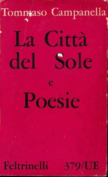 La città del sole e Poesie - Tommaso Campanella - copertina