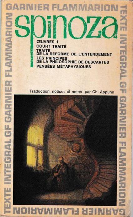 Oeuvres I. Court traité, Traité de la réforme de l'entendement, Les principes de la Philosophie de Descartes, Pensée métaphysique - Baruch Spinoza - copertina