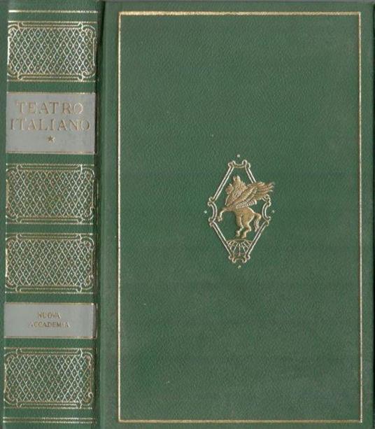 Teatro Italiano Vol. 1 Le Origini e il Rinascimento - Silvio D'Amico - copertina