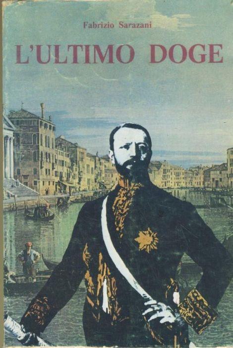 L' ultimo doge - Fabrizio Sarazani - copertina