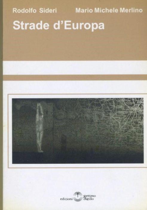 Strade d'europa - Rodolfo Sideri - copertina