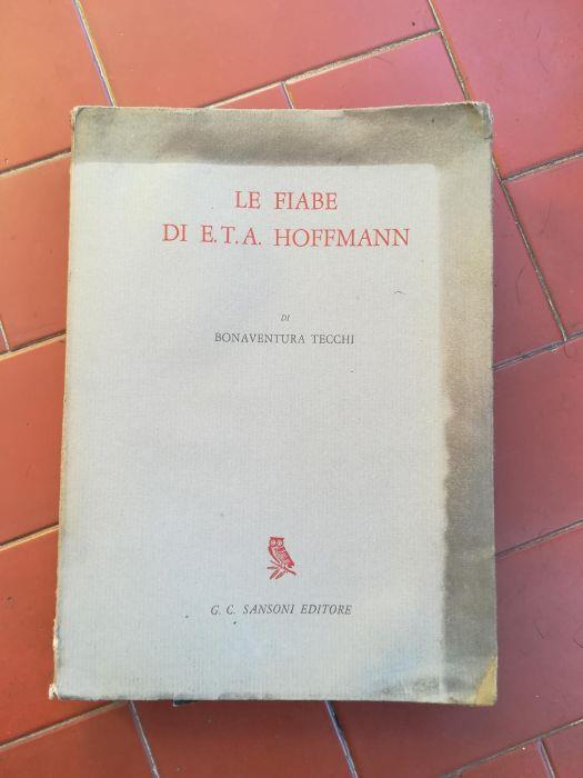Le fiabe di E. T. A. Hoffmann - Tecchi Bonaventura - copertina