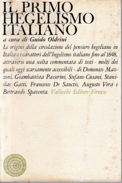 Il primo Hegelismo italiano - Guido Oldrini - copertina