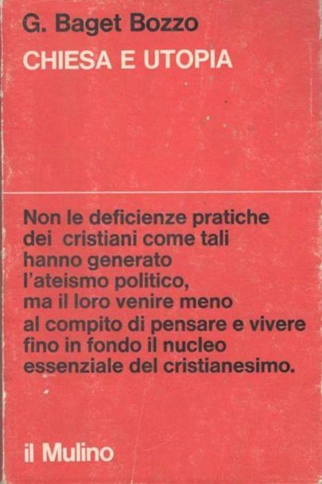 Chiesa e utopia - Gianni Baget Bozzo - copertina