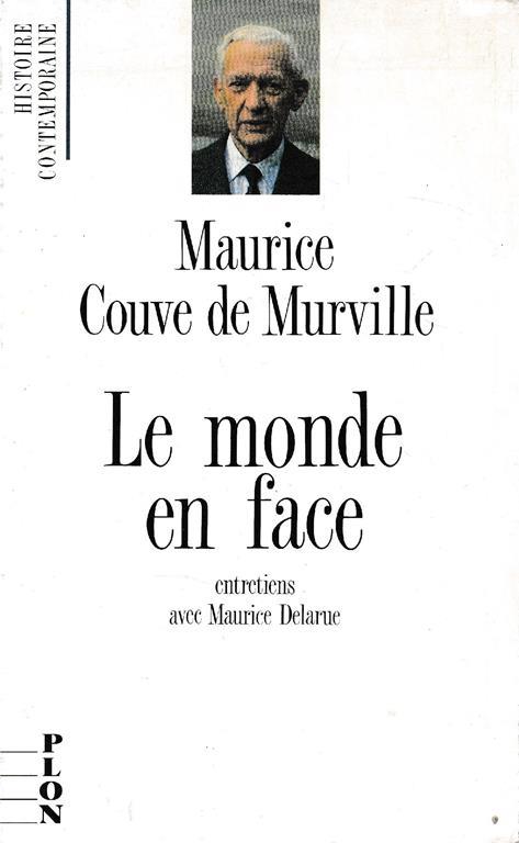 Le monde en face : entretiens avec Maurice Delarue - copertina
