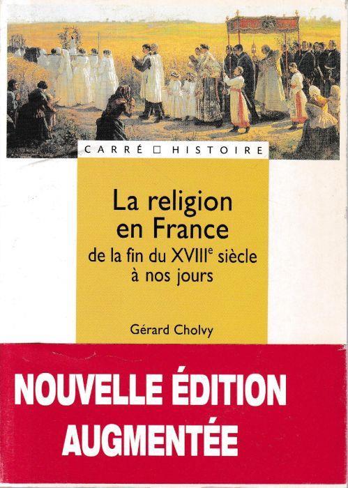 La religion en France - De la fin du XVIIIe siècle à nos jours - copertina