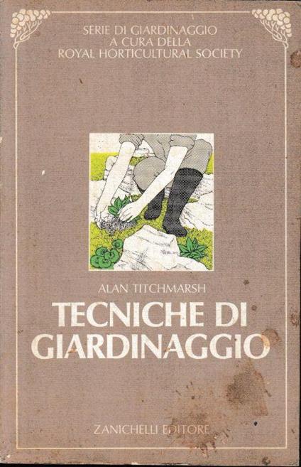 Tecniche di giardinaggio - Alan Titchmarsh - copertina