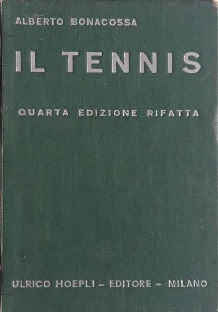 Il tennis - Alberto Bonacossa - copertina