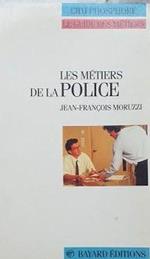 Les métiers de la Police