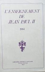L' enseignement de Jean Paul - 1984