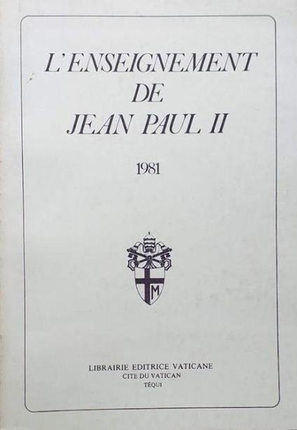 L' enseignement de Jean Paul II - 1981 - Giovanni Paolo II - copertina