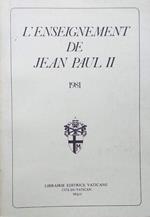 L' enseignement de Jean Paul II - 1981