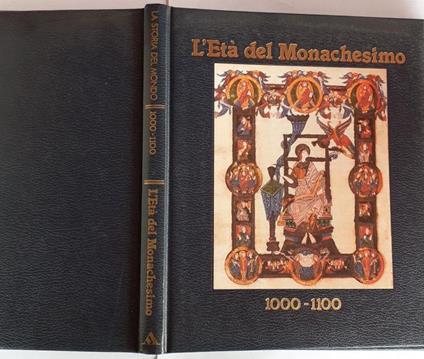 L' età del Monachesimo 1000-1100 - copertina
