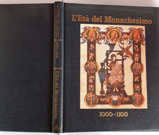 L' età del Monachesimo 1000-1100 - copertina