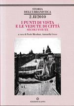I punti di vista e le vedute di città: secoli XVII-XX, vol. 2°