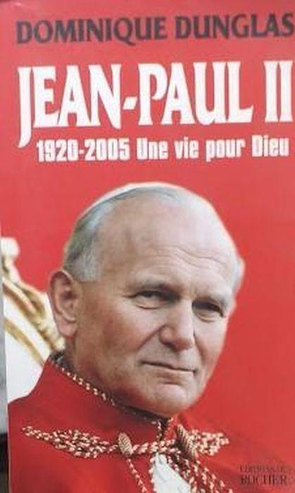 Jean-Paul II. 1920 - 2005: une vie pour Dieu - copertina