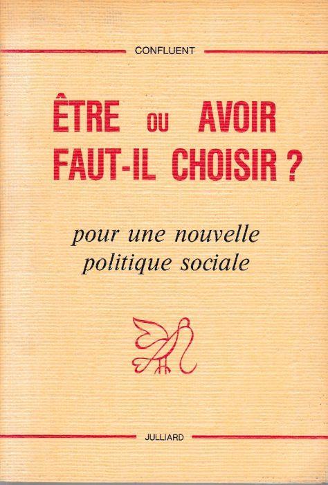 Être ou avoir, faut-il choisir? pour une nouvelle politique sociale - copertina