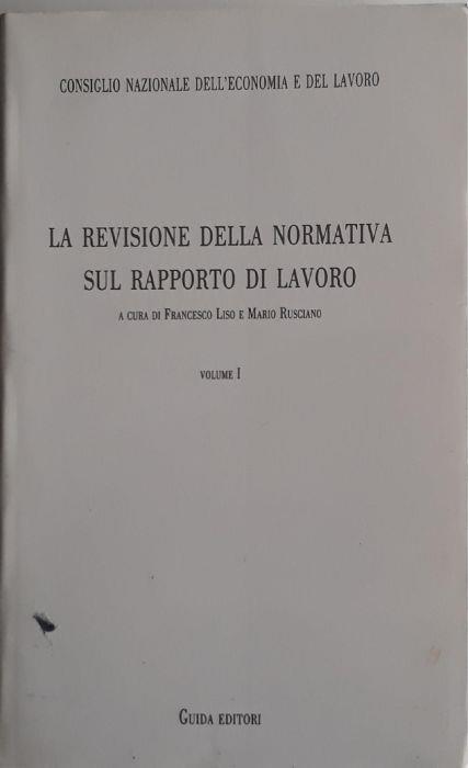 La revisione della normativa sul rapporto di lavoro (volume I) - copertina