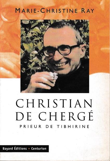 Christian de Chergé prieur de Tibhirine - copertina