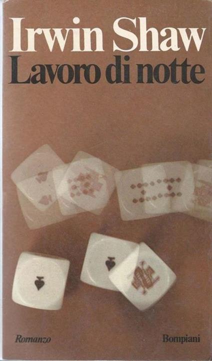 Lavoro di notte - Irwin Shaw - copertina