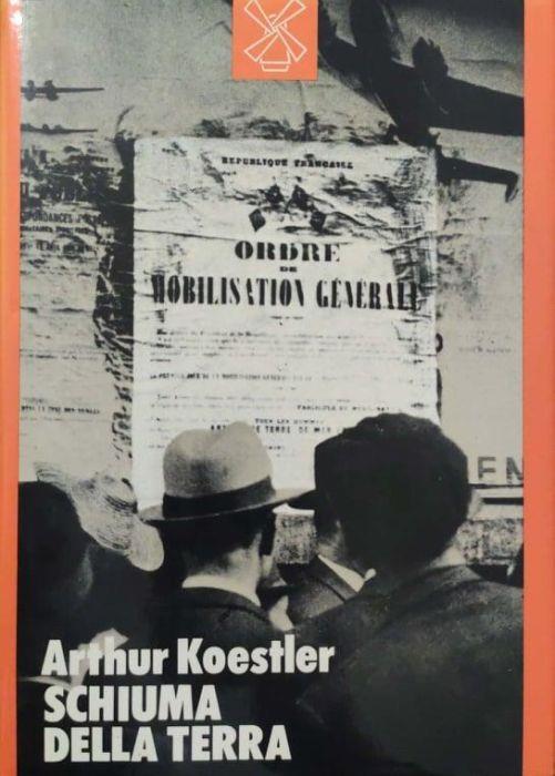 Schiuma della terra - Arthur Koestler - copertina